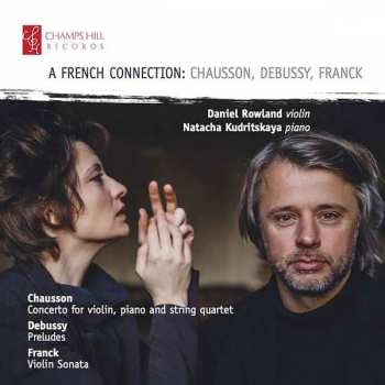 Album Daniel / Natacha Rowland: Daniel Rowland & Natacha Kudritskaya - A French Connection