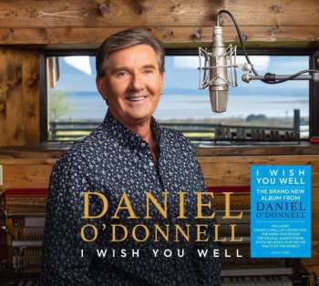 CD Daniel O'Donnell: I Wish You Well DIGI 487427