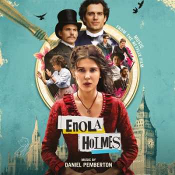 Album Daniel Pemberton: Enola Holmes (Music From The Netflix Film)