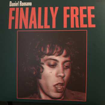 Album Daniel Romano: Finally Free
