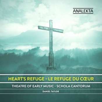 Album Daniel Taylor: Heart's Refuge / Le Refuge Du Coeur