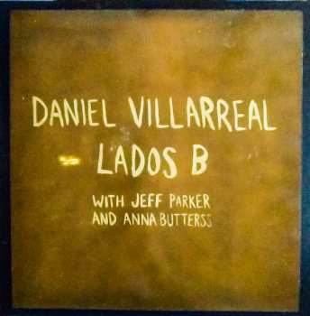 Album Daniel Villarreal: Lados B