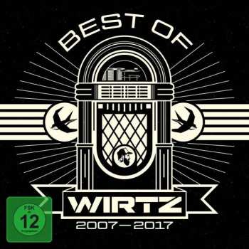 Album Daniel Wirtz: Best Of Wirtz 2007 - 2017