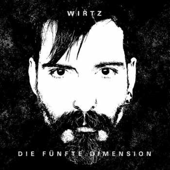 Album Daniel Wirtz: Die Fünfte Dimension