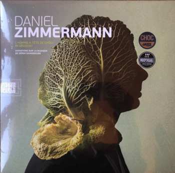 Album Daniel Zimmermann: L'Homme A Tete De Chou In Uruguay
