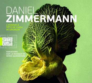 LP Daniel Zimmermann: L'Homme A Tete De Chou In Uruguay 405080