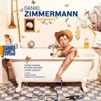 Album Daniel Zimmermann: Snapshots