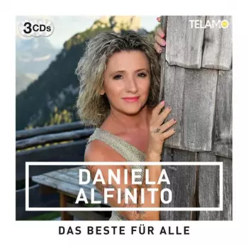 Daniela Alfinito: Das Beste Für Alle
