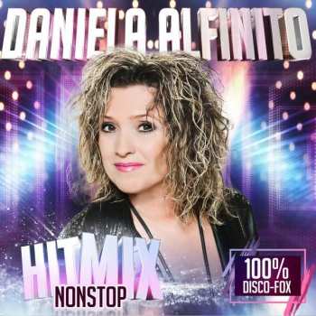Album Daniela Alfinito: Hitmix Nonstop: 100% Disco-fox
