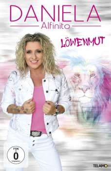 Album Daniela Alfinito: Löwenmut