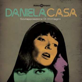 Album Daniela Casa: Sovrapposizione Di Immagini