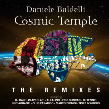 Daniele Baldelli: Cosmic Temple (The Remixes)