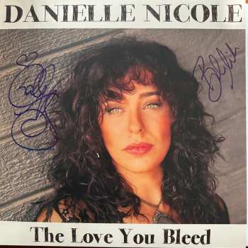 Album Danielle Nicole: The Love You Bleed