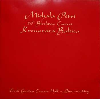 CD Daniil Grishin: 50th Birthday Concert With Kremerata Baltica 480249