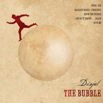 LP Dánjal: The Bubble 409325