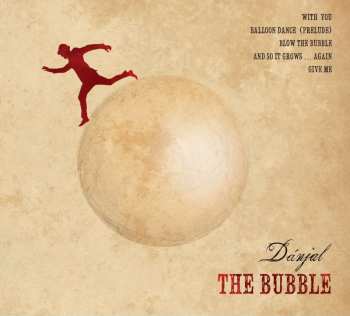 CD Dánjal: The Bubble DIGI 519857