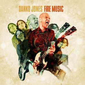LP Danko Jones: Fire Music LTD | CLR 77851