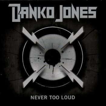 CD Danko Jones: Never Too Loud 234249
