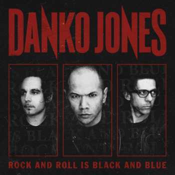 Album Danko Jones: Rock And Roll Is Black And Blue