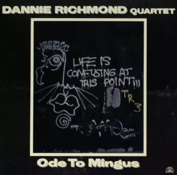 Dannie Richmond: Ode To Mingus