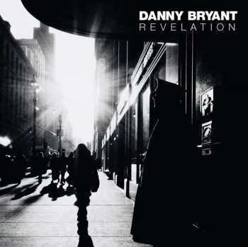 LP Danny Bryant: Revelation 70926