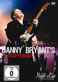 Album Danny Bryant: Night Life: Live In Holland 2011