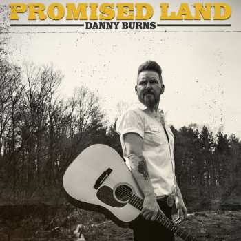 Album Danny Burns: Promised Land