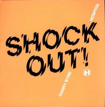 LP Danny Byrd: Shock Out! / Labyrinth 357255