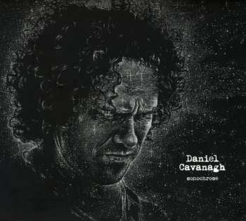 CD Danny Cavanagh: Monochrome DIGI 23939