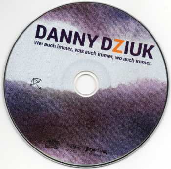 CD Danny Dziuk: Wer Auch Immer, Was Auch Immer, Wo Auch Immer 191266