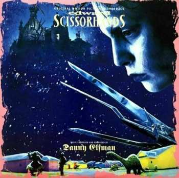 LP Danny Elfman: Edward Scissorhands (Original Motion Picture Soundtrack) 340508