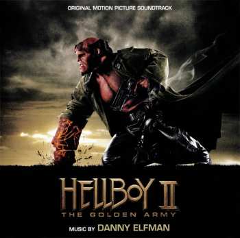 Album Danny Elfman: Hellboy II: The Golden Army (Original Motion Picture Soundtrack)