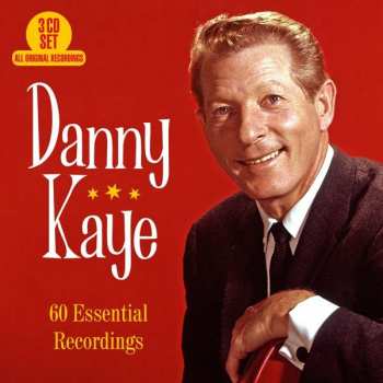 Album Danny Kaye: 60 Essential Recordings