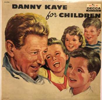 Album Danny Kaye: Danny Kaye For Children
