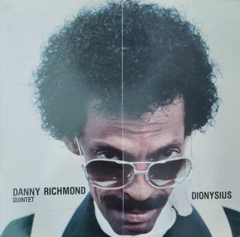 Album Dannie Richmond Quintet: Dionysius