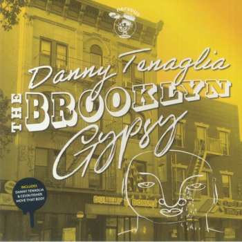Album Danny Tenaglia: The Brooklyn Gypsy
