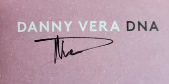 LP Danny Vera: DNA CLR | LTD 496945
