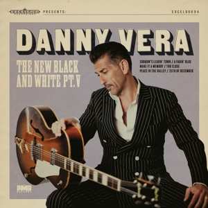 Album Danny Vera: New Black & White Pt. V