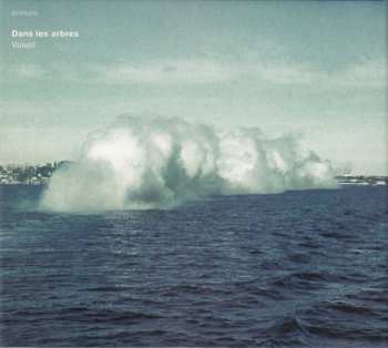 Album Dans Les Arbres: Volatil