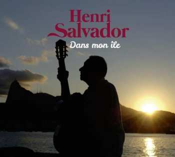 Album Henri Salvador: Dans Mon Ile