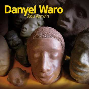 Album Danyel Waro: Aou Amwin