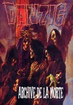 Album Danzig: Archive De La Morte