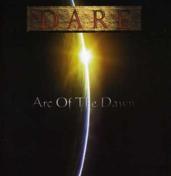 Album Dare: Arc Of The Dawn