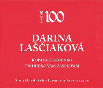 2CD Darina Laščiaková: Kopala Studienku – Tichučko Vám Zaspievam 48026