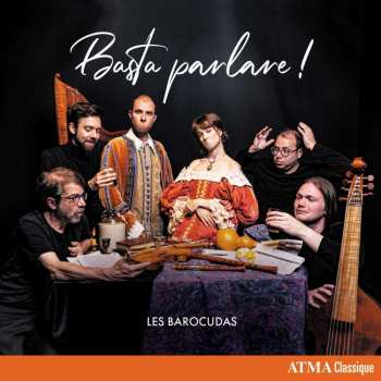 Album Dario Castello: Les Barocudas - Basta Parlare!