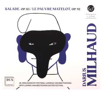 Album Darius Milhaud: Le Pauvre Matelot Op.92