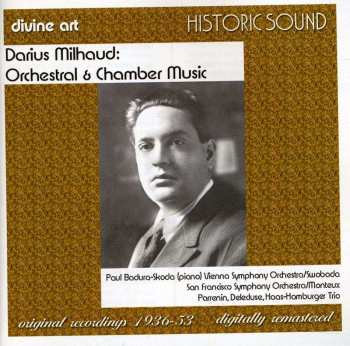 CD Darius Milhaud: Orchestral & Chamber Music 533004
