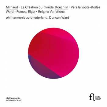Album Darius Milhaud: Philharmonie Zuidnederland - Orchesterwerke