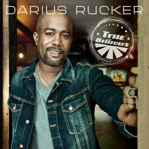 LP Darius Rucker: True Believers CLR 490772