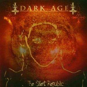 Album Dark Age: The Silent Republic